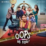 Oops Ab Kya? (Original Series Soundtrack) - Jadugar Tapes Song Download